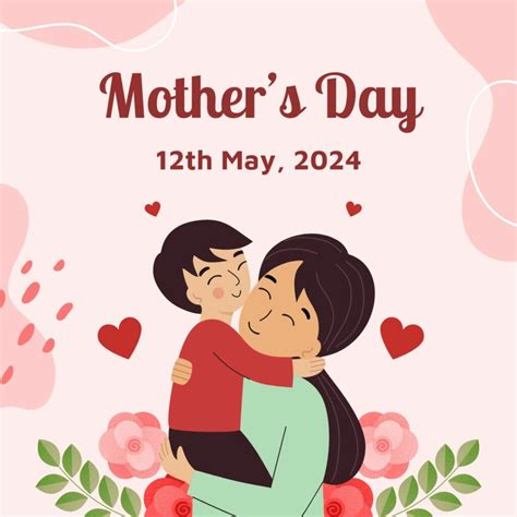 Mother's Day 2024 .